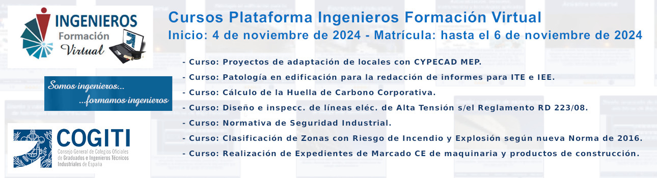 Cursos Plataforma Ingenieros Formación Virtual. Inicio: 04/11/24