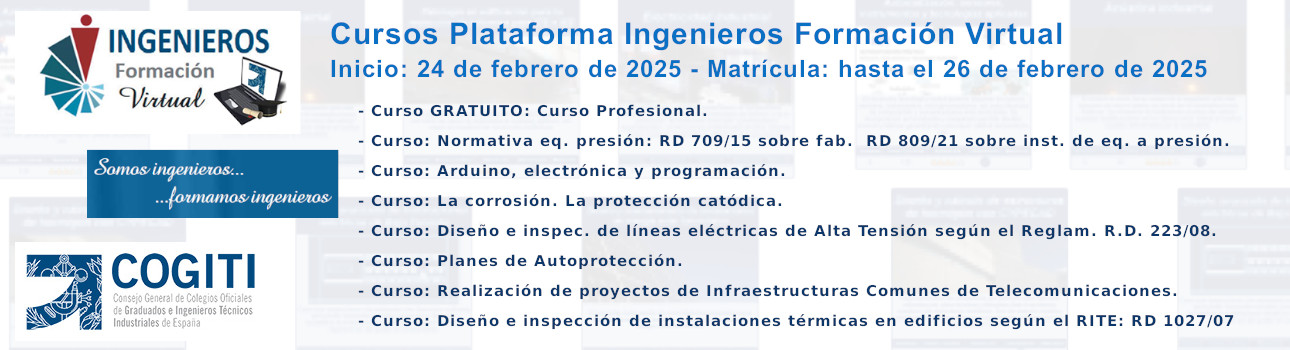 Cursos Plataforma Ingenieros Formación Virtual. Inicio: 24/02/25