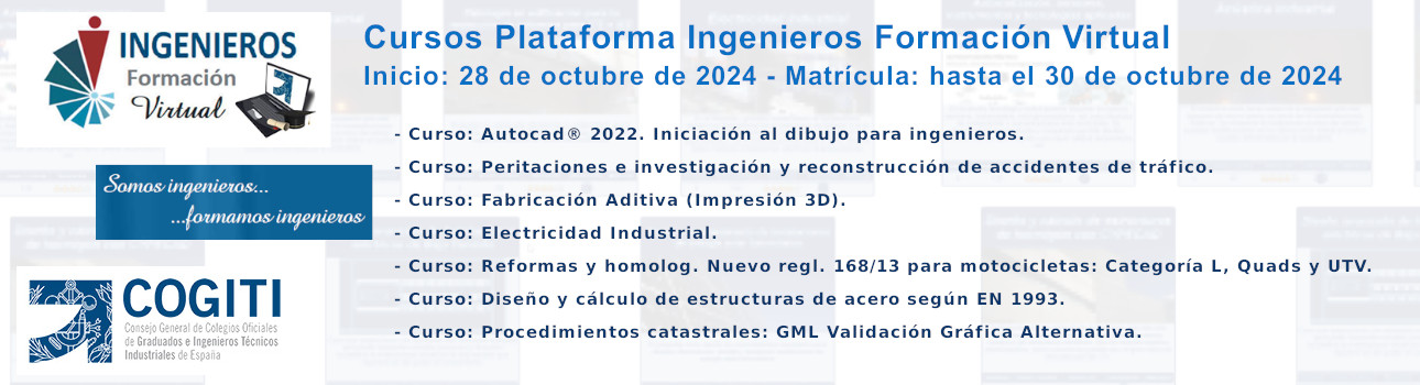 Cursos Plataforma Ingenieros Formación Virtual. Inicio: 28/10/24