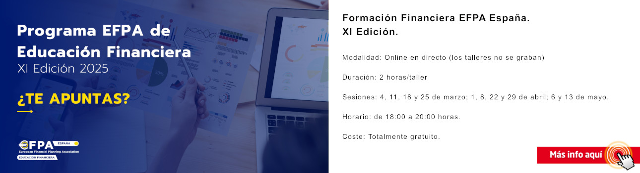 Formación Financiera EFPA España. XI Edición. Marzo a mayo de 2025.