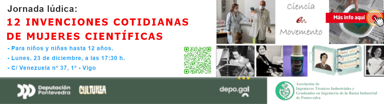 Jornada Lúdica para niños y niñas hasta 12 años. 12 INVENCIONES COTIDIANAS DE MUJERES CIENTÍFICAS. 23/12/24.