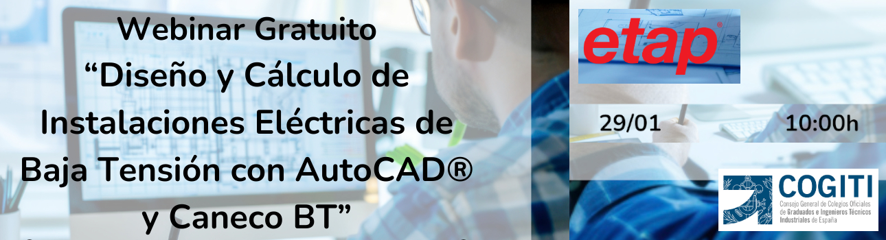 Slide Webinar COGITI Diseño y Cálculo de Instalaciones Eléctricas de Baja Tensión con AutoCAD y Caneco BT 29 01 26 1290 350