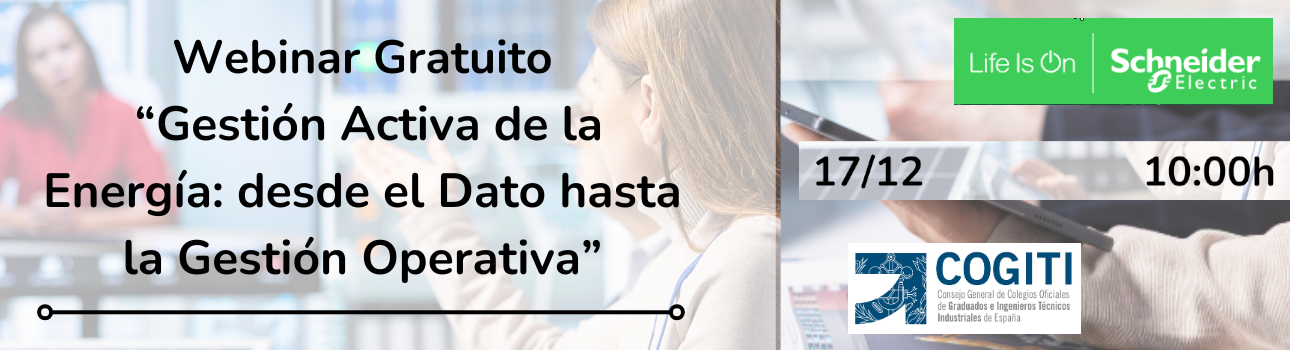 Slide Webinar COGITI Gestión Activa de la Energía desde el Dato hasta la Gestión Operativa 17 12 25 1290 350
